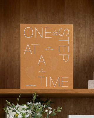 One Step at a Time - A Book About the First Time in My Life