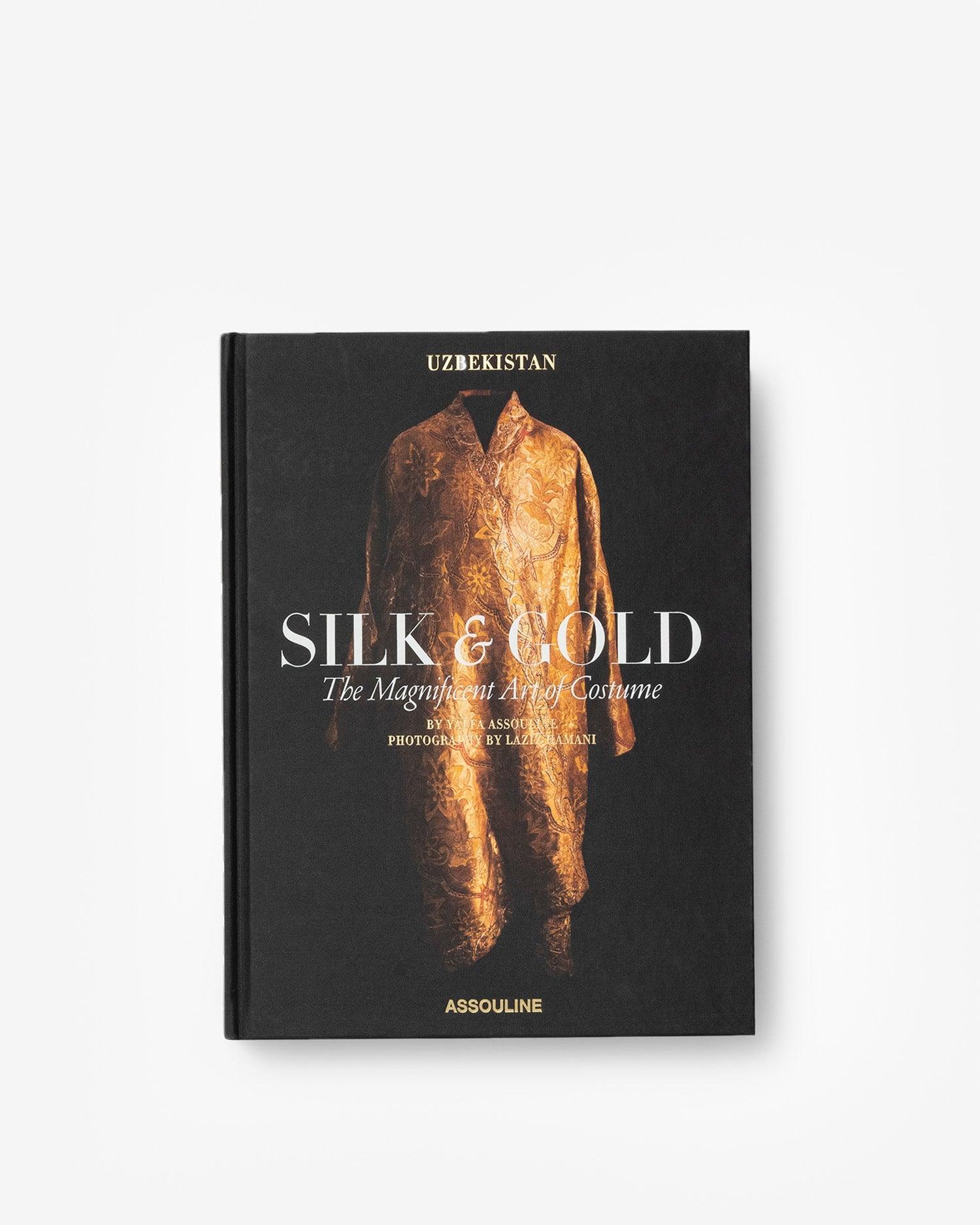 Uzbekistan Silk & Gold: The Magnificent Art of Costume